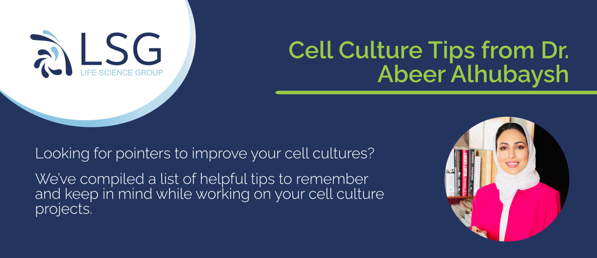 Read more about the article Top Tips for Achieving Successful Cell Cultures from Abeer Al Hubaysh